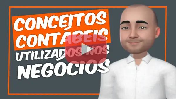 10 Conceitos contábeis ligados ao mundo dos negócios