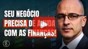 4 SINAIS QUE MOSTRAM QUE SEU NEGÓCIO PRECISA DE AJUDA COM AS FINANÇAS!