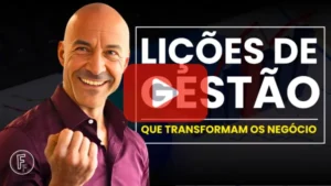 LIÇÕES DE NEGÓCIOS QUE TRANSFORMAM NEGÓCIOS COMUNS EM SUCESSO